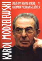 Zajeździmy kobyłę historii. Autor: Karol Modzelewski. SmakLiter.pl Okładka książki Zajeździmy kobyłę historii