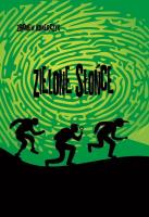 Zielone słońce. Autor: Kowerczyk Zbigniew. SmakLiter.pl Okładka książki Zielone słońce