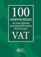 Okładka książki 100 odpowiedzi na najczęściej zadawane pytania dotyczące VAT