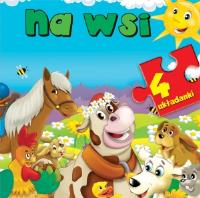 4 układanki - Na wsi. Autor: Wiśniewska Anna. SmakLiter.pl Okładka książki 4 układanki - Na wsi