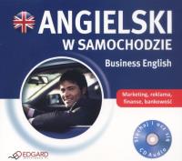 Okładka książki Angielski w samochodzie. Business English. Książka