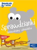 Bawię się i uczę. Ośmiolatek Sprawdzianki. Autor: Cielecka-Jasińska Beata, Iwona Jóźwik. SmakLiter.pl Okładka książki Bawię się i uczę. Ośmiolatek Sprawdzianki
