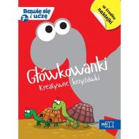 Bawię się i uczę. Siedmiolatek Głowkowanki kreat.. Autor: Mazur-Chrzanowska Barbara, Beata Sokołowska, Grodzka Katarzyna. SmakLiter.pl Okładka książki Bawię się i uczę. Siedmiolatek Głowkowanki kreat.