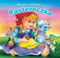 Biblioteczka niedźwiadka. Pastereczka. Autor: Dorota Gellner, Anna i Lech Stefaniakowie (ilustr.). SmakLiter.pl Okładka książki Biblioteczka niedźwiadka. Pastereczka