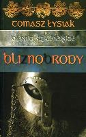 Bliznobrody - Tomasz Łysiak. Autor: Łysiak Tomasz. SmakLiter.pl Okładka książki Bliznobrody - Tomasz Łysiak