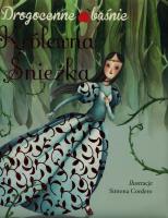 Okładka książki Drogocenne baśnie. Królewna Śnieżka