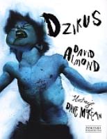 Dzikus. Autor: Almond David. SmakLiter.pl Okładka książki Dzikus