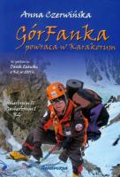 GórFanka powraca w Karakorum. Autor: Anna Czerwińska. SmakLiter.pl Okładka książki GórFanka powraca w Karakorum