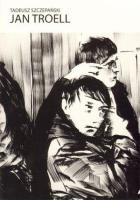 Jan Troell. Autor: Szczepański Tadeusz. SmakLiter.pl Okładka książki Jan Troell