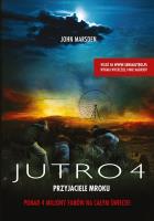 Okładka książki Jutro 4. Przyjaciele mroku