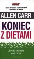 Koniec z dietami. Jedz to co lubisz. Bez tycia.. Autor: Allen Carr. SmakLiter.pl Okładka książki Koniec z dietami. Jedz to co lubisz. Bez tycia.