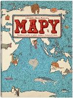 Mapy. Obrazkowa podróż po lądach morzach.. Autor: Mizielińska Aleksandra, Mizieliński Daniel. SmakLiter.pl Okładka książki Mapy. Obrazkowa podróż po lądach morzach.