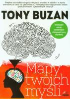 Mapy twoich myśli. Autor: Tony Buzan. SmakLiter.pl Okładka książki Mapy twoich myśli