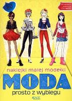 Okładka książki Naklejki małej modelki. Moda prosto z wybiegu