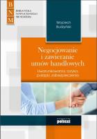 Negocjowanie i zawieranie umów handlowych. Autor: Wojciech Budzyński. SmakLiter.pl Okładka książki Negocjowanie i zawieranie umów handlowych