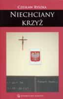 Niechciany krzyż - Salwator. Autor: Czesław Ryszka. SmakLiter.pl Okładka książki Niechciany krzyż - Salwator