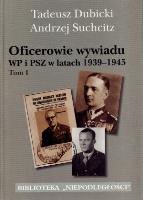 Oficerowie wywiadu... - T. Dubicki, A. Suchcitz. Autor: Dubicki Tadeusz, Suchcitz Andrzej. SmakLiter.pl Okładka książki Oficerowie wywiadu... - T. Dubicki, A. Suchcitz