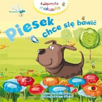 Piesek chce się bawić. Autor: Joanna Babula. SmakLiter.pl Okładka książki Piesek chce się bawić