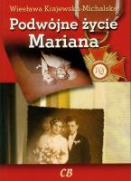 Podwójne życie Mariana. Autor: Krajewska-Michalska Wiesława. SmakLiter.pl Okładka książki Podwójne życie Mariana
