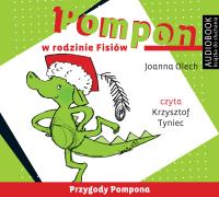Pompon w rodzinie Fisiów. Audiobook. Autor: Olech Joanna. SmakLiter.pl Okładka książki Pompon w rodzinie Fisiów. Audiobook