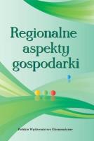 Regionalne aspekty gospodarki. Autor: OPRACOWANIE  ZBIOROWE. SmakLiter.pl Okładka książki Regionalne aspekty gospodarki