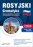 Rosyjski. Gramatyka EDGARD. Autor: Marta Runowska, Ewelina Białko. SmakLiter.pl Okładka książki Rosyjski. Gramatyka EDGARD