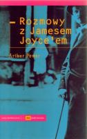 Rozmowy z Jamesem Joyceem. Autor: Power Arthur. SmakLiter.pl Okładka książki Rozmowy z Jamesem Joyceem