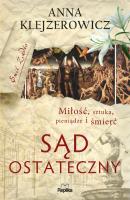 Sąd ostateczny. Autor: Klejzerowicz Anna. SmakLiter.pl Okładka książki Sąd ostateczny