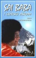 Sai Baba i górski Aśram. Autor: Sai Baba. SmakLiter.pl Okładka książki Sai Baba i górski Aśram