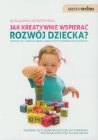 Samo Sedno - Jak kreatywnie wspierać rozwój.... Autor: Natalia Minge, Krzysztof Minge. SmakLiter.pl Okładka książki Samo Sedno - Jak kreatywnie wspierać rozwój...