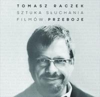 Sztuka słuchania filmów Przeboje CD. Autor: Tomasz Raczek. SmakLiter.pl Okładka książki Sztuka słuchania filmów Przeboje CD