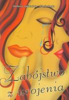 Zabójstwo z urojenia. Autor: Jagielnicka-Kamieniecka Stefania. SmakLiter.pl Okładka książki Zabójstwo z urojenia