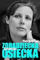 Zdradziecka Agnieszka Osiecka TW. Autor: Derlatka Piotr. SmakLiter.pl Okładka książki Zdradziecka Agnieszka Osiecka TW