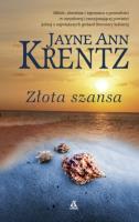 Złota szansa. Autor: Jayne Ann Krentz. SmakLiter.pl Okładka książki Złota szansa