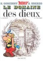 Asterix Französische Ausgabe 17 Asterix et le domaine des dieux. Autor: René Goscinny. SmakLiter.pl Okładka książki Asterix Französische Ausgabe 17 Asterix et le domaine des dieux