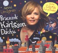 Braciszek i Karlsson z Dachu CD Mp3 - Audiobook. Autor: Lindgren Astrid. SmakLiter.pl Okładka książki Braciszek i Karlsson z Dachu CD Mp3 - Audiobook