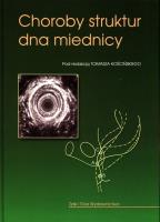 Choroby struktur dna miednicy. Autor: Tomasz Kościński. SmakLiter.pl Okładka książki Choroby struktur dna miednicy