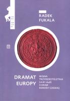 Dramat Europy. Autor: Fukala Radek. SmakLiter.pl Okładka książki Dramat Europy