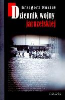Okładka książki Dziennik wojny jaruzelskiej