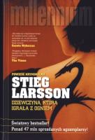 Dziewczyna, która igrała z ogniem TW. Autor: Stieg Larsson. SmakLiter.pl Okładka książki Dziewczyna, która igrała z ogniem TW