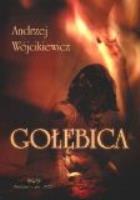 Gołębica. Autor: Andrzej Wójcikiewicz. SmakLiter.pl Okładka książki Gołębica