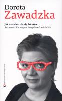 Jak zostałam nianią Polaków. Autor: Dorota Zawadzka, Katarzyna Skrzydłowska-Kalukin. SmakLiter.pl Okładka książki Jak zostałam nianią Polaków
