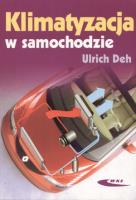 Klimatyzacja w samochodzie - Ulrich Deh. Autor: Ulrich Deh. SmakLiter.pl Okładka książki Klimatyzacja w samochodzie - Ulrich Deh