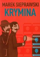Krymina. Autor: Sieprawski Marek. SmakLiter.pl Okładka książki Krymina