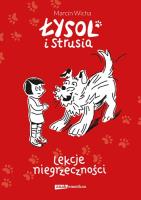 Łysol i Strusia. Autor: Marcin Wicha. SmakLiter.pl Okładka książki Łysol i Strusia