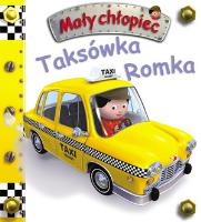 Mały chłopiec - Taksówka Romka. Autor: Beaumont Emilie, Nathalie Belineau. SmakLiter.pl Okładka książki Mały chłopiec - Taksówka Romka