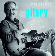 Mistrzowie gitary. Ilustrowane biografie 1900-2000. Autor: Douse Cliff, Freeth Nick. SmakLiter.pl Okładka książki Mistrzowie gitary. Ilustrowane biografie 1900-2000