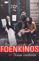 Nasze rozstania. Autor: Foenkinos David. SmakLiter.pl Okładka książki Nasze rozstania