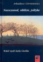 Okładka książki Nowoczesność, nihilizm, polityka