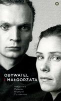 Obywatel i Małgorzata. Autor: Krystyna Pytlakowska, Małgorzata Potocka. SmakLiter.pl Okładka książki Obywatel i Małgorzata